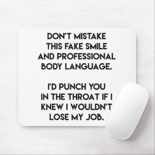Mousepad Sorriso falsificado - engraçado, citações
