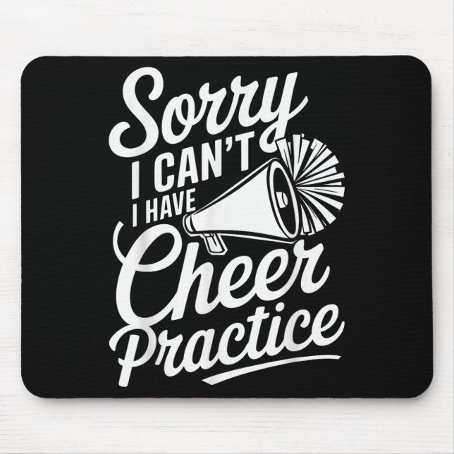Mousepad Sorry I Can't I Have Cheer Practice Cheerleader Ch (Frente)