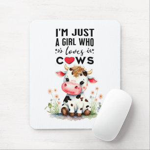 Mousepad Sou apenas uma garota que ama vacas