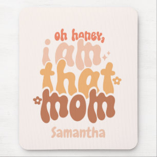 Mousepad Sou Aquela Mãe