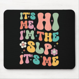 Mousepad Sou eu, sou a Apreciação de Patologia de Fala do S