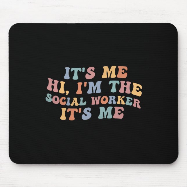 Mousepad Sou eu, sou o assistente social, professor retrô (Frente)