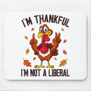 Mousepad Sou Grato Por Não Ser Um Peru Engraçado Liberal Ob