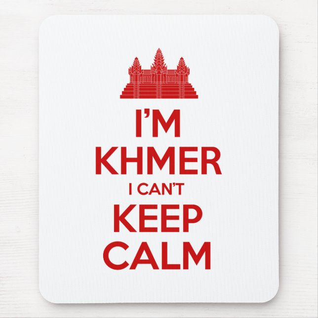 Mousepad Sou Khmer, não consigo ficar calmo (Frente)