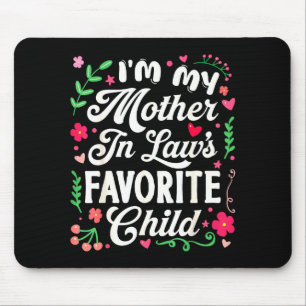 Mousepad Sou o Filho Favorito da Minha Sogra, Pai/Mãe Engra