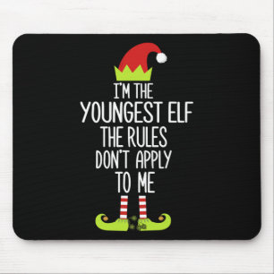 Mousepad Sou o mais jovem Elf As regras não se aplicam a mi