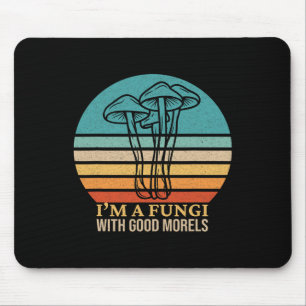 Mousepad Sou um Fungo Engraçado Morel Mushroom Forjando Fun