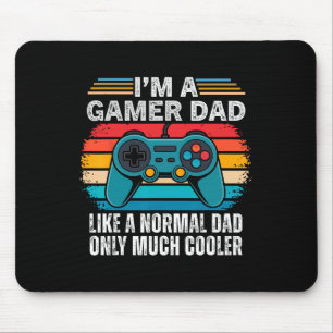 Mousepad Sou um pai gamer como um pai normal, só que muito