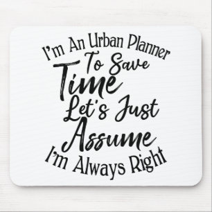 Mousepad Sou um Planejador Urbano para Economizar tempo