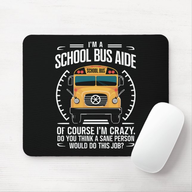 Mousepad Sou uma ajudante de ônibus escolar engraçado de vo (Com mouse)