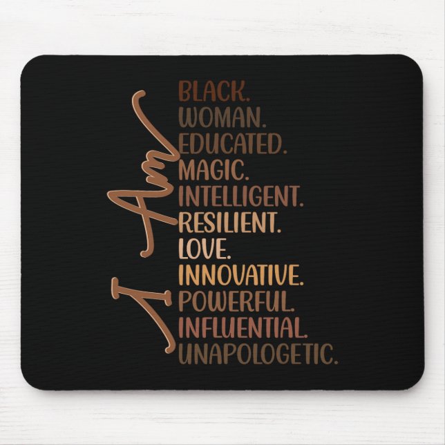 Mousepad Sou Uma Mulher Negra Educada Melanina História Neg (Frente)