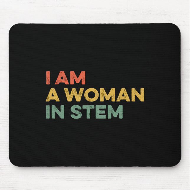 Mousepad Sou Uma Mulher No Stem Steminist Science Feminist  (Frente)
