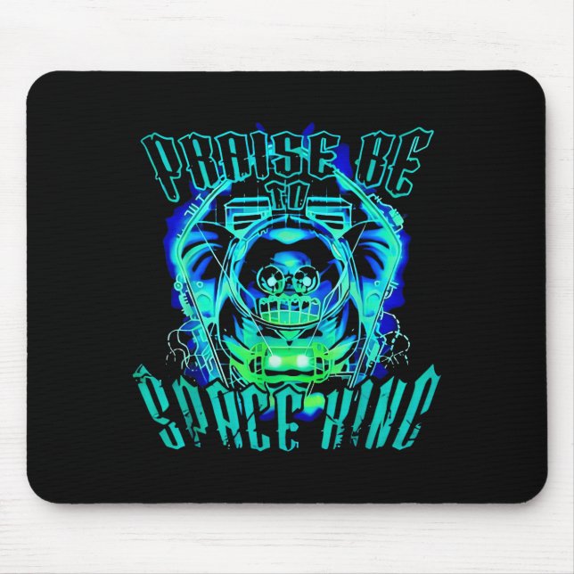 Mousepad Space King Praise Be Funny  (Frente)