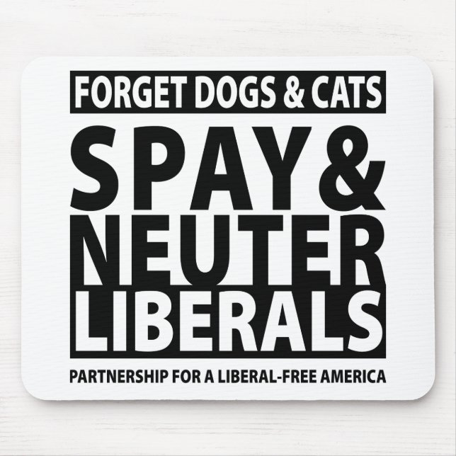 Mousepad Spay & neutralize liberais (Frente)