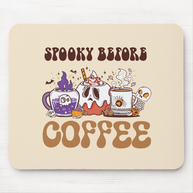 Mousepad Spooky Antes do Café (Frente)
