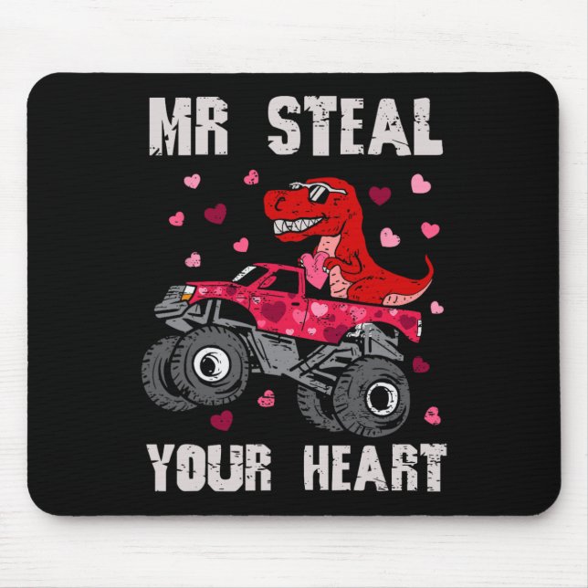 Mousepad Sr. Roube Seu Coração Dinossauro Caminhão Monstro  (Frente)