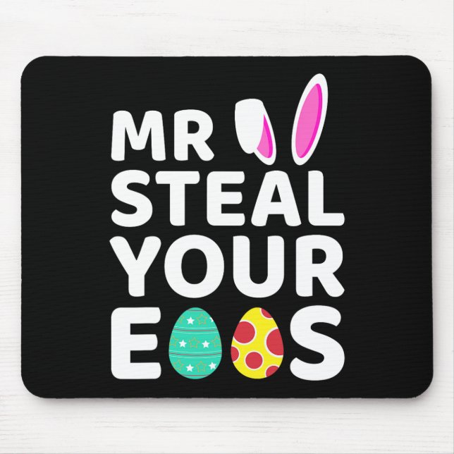 Mousepad Sr. Steal Seu Ovo Divertido Dia da Páscoa da Pásco (Frente)