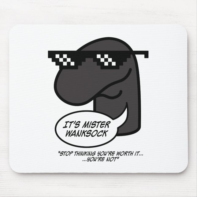 Mousepad Sr. Wanksock Mouse Pad. (Frente)