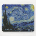 Mousepad Starry Night Vincent van Gogh<br><div class="desc">Este belo design de arte mostra o famoso quadro poste-impressionista holandês Vincent van Gogh, "A Noite Estrelada". Pintado durante sua estadia no asilo Remy Santo na década de 1880, van Gogh retratou as colinas rolantes e árvores ciprestes que viu de sua janela. Ele também acrescentou a vila, que ele não...</div>