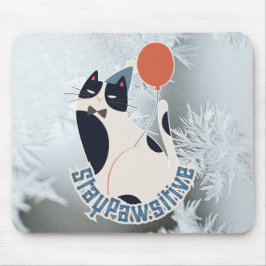 Mousepad Stay Pawsitive Cat Illustration Modern Artistic Of