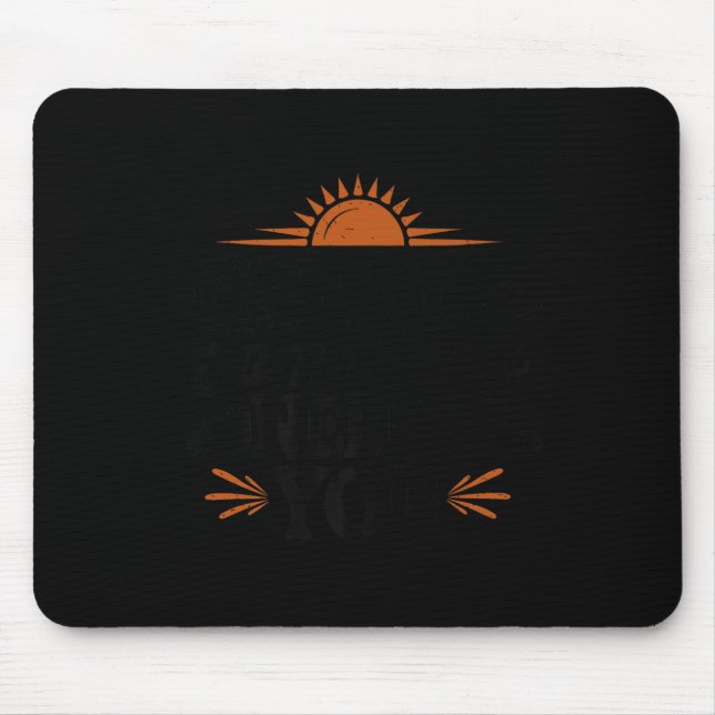 Mousepad Stay Tomorrow Needs You, Suicide Awareness Mental  (Frente)