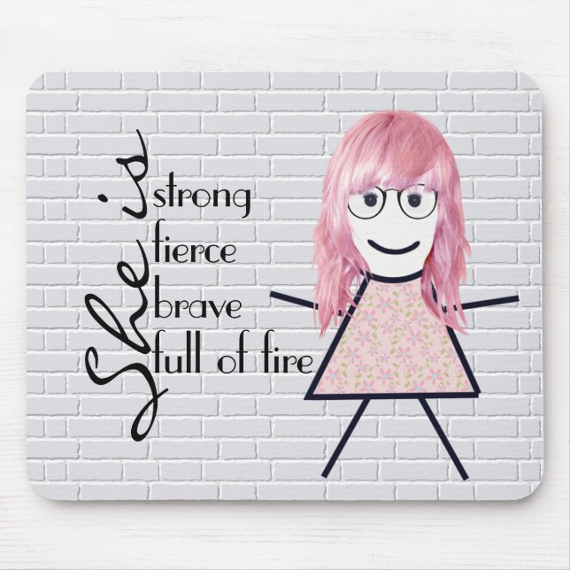 Mousepad Stick Girl com cabelo e citação Inspiracional (Frente)