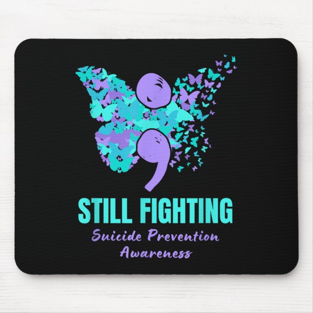 Mousepad Still Fighting Suicide Prevention Awareness Butter (Frente)