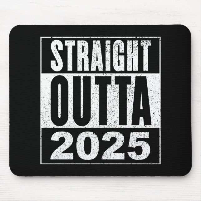 Mousepad Straight Outta 2025 (Frente)