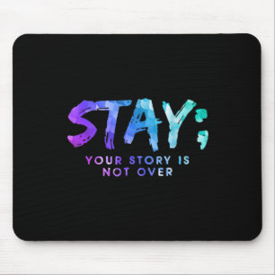 Mousepad Sua História Não Acabou De Estar Prevenção Suicida