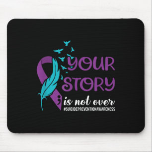 Mousepad Sua História Não Acabou, Prevenção Contra Suicídio