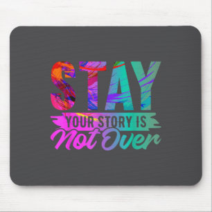 Mousepad Sua História Não Terminou Camiseta Prevenção Suicí