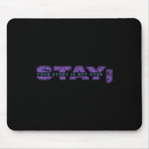 Mousepad Sua História Não Terminou Fique Bem Saúde Mental S