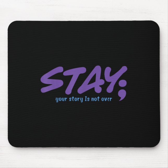 Mousepad Sua História Não Terminou Fique Bem Saúde Mental S (Frente)