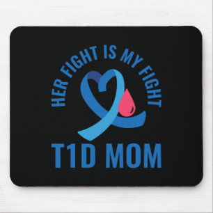 Mousepad Sua Luta É A Minha Luta Contra A Diabetes Da Mãe