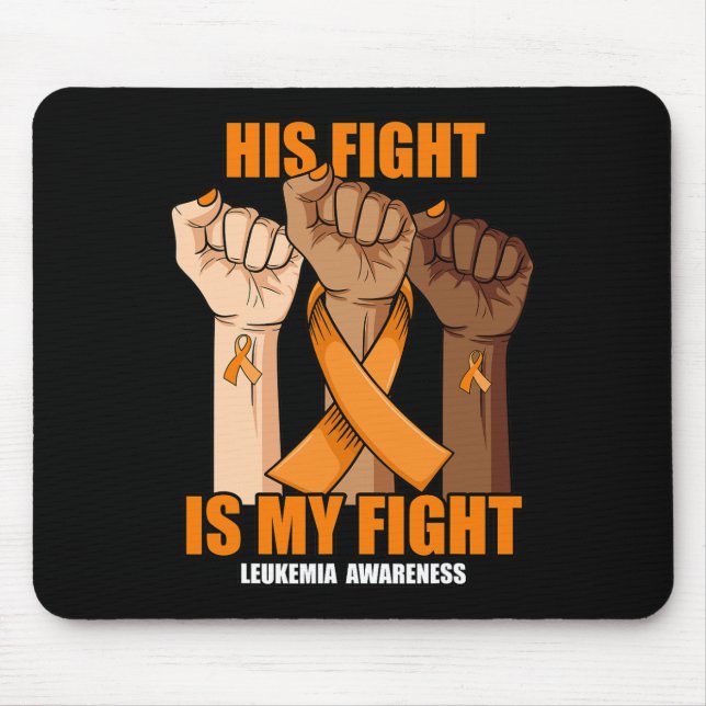 Mousepad Sua Luta É A Minha Luta Contra A Leucemia (Frente)
