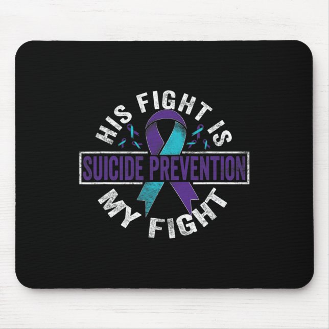 Mousepad Sua Luta É A Minha Luta Contra A Prevenção Do Suic (Frente)