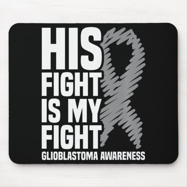 Mousepad Sua Luta É Minha Luta Cinza Fita Glioblastoma Glio (Frente)