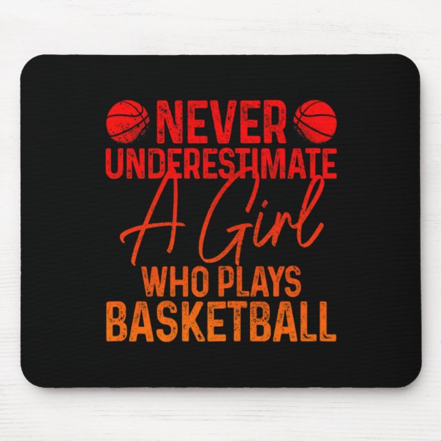 Mousepad Subestimar uma garota que joga basquete fu t (Frente)