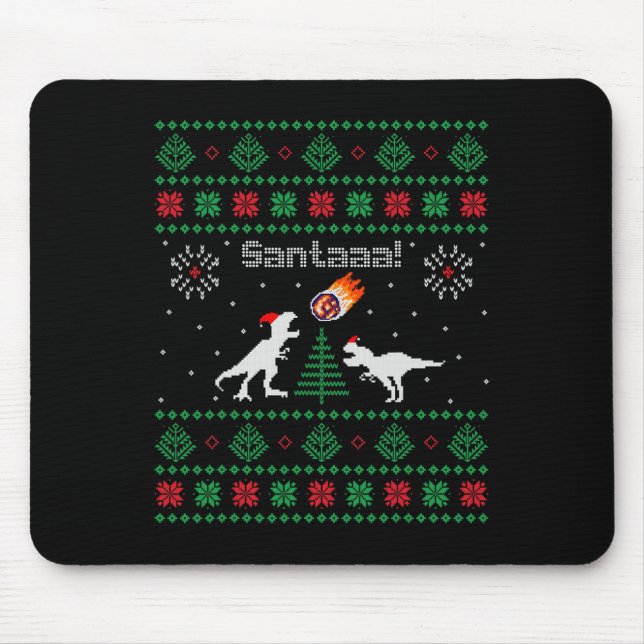 Mousepad Suéter de Natal Feio do Santaaa Dinossauro  (Frente)