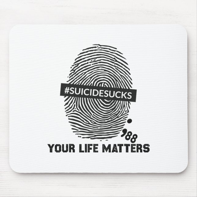 Mousepad Suicídio Prevenção de seus problemas de vida Suicí (Frente)