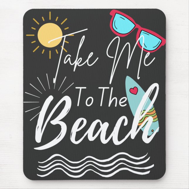 Mousepad Summer Me Leva À Praia (Frente)