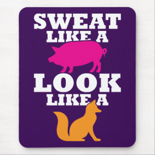 Mousepad Suor como um porco parece uma raposa - Espetáculo