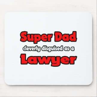 Mousepad Super Pai... Advogado