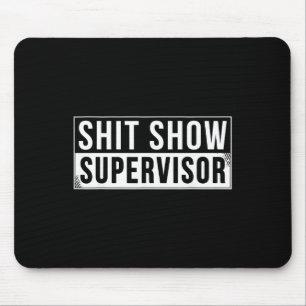 Mousepad Supervisor de Show Engraçado Pais Chefe Gerente Pr