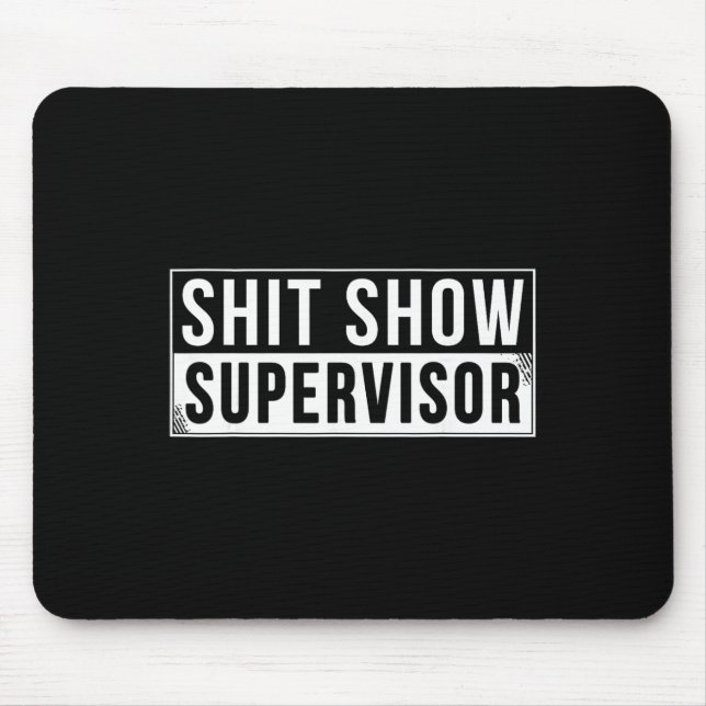 Mousepad Supervisor de Show Engraçado Pais Chefe Gerente Pr (Frente)