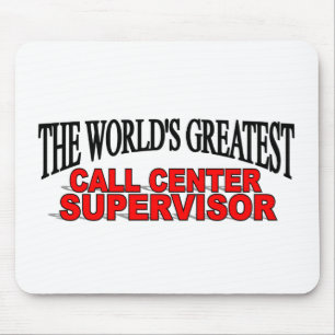 Mousepad Supervisor do centro de atendimento do mundo o