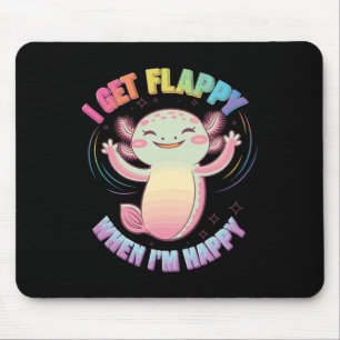 Mousepad Suporte a Autismo Stimming Axolotl I Get Flappin W