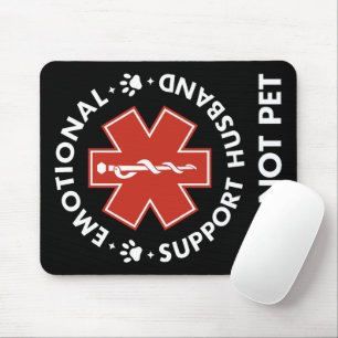 Mousepad Suporte Emocional Marido Não Pet