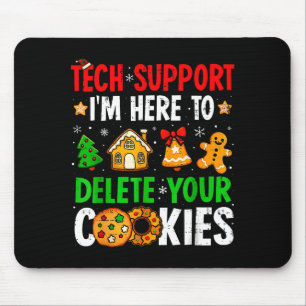 Mousepad Suporte Técnico Estou Aqui Para Excluir Seus Cooki