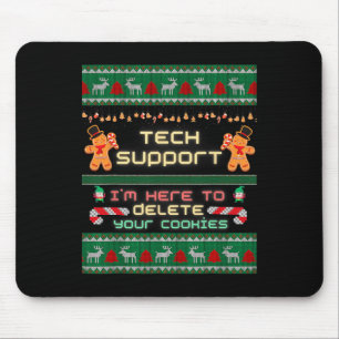 Mousepad Suporte técnico que estou aqui para excluir seus c